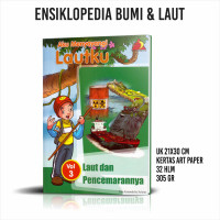 Image of Aku Menyayangi Lautku : Laut dan Pencemarannya