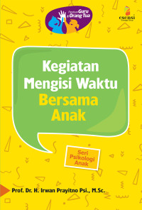 Image of Kegiatan Mengisi Waktu Bersama Anak