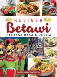 Image of Kuliner Betawi : Selaksa Rasa & Cerita