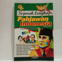 Image of Sejarah Lengkap Pahlawan Indonesia